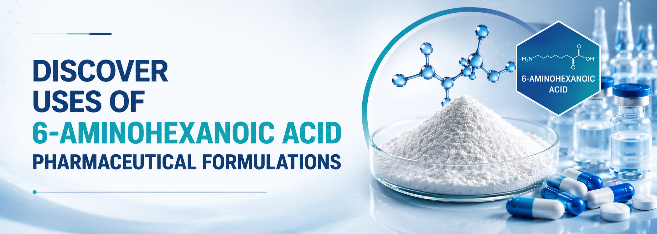 6-Aminohexanoic Acid: Uses in Pharmaceutical Formulations